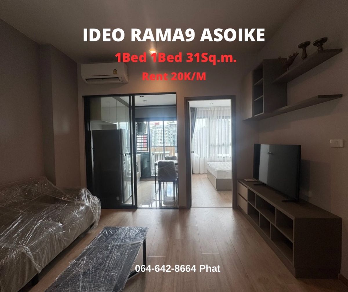 For RentCondoRama9, Petchburi, RCA : For RENT IDEO RAMA9 Asoke1bed 1Bath 31 SQ.M. 20k/MCONTACT 0646428664 (Phat)