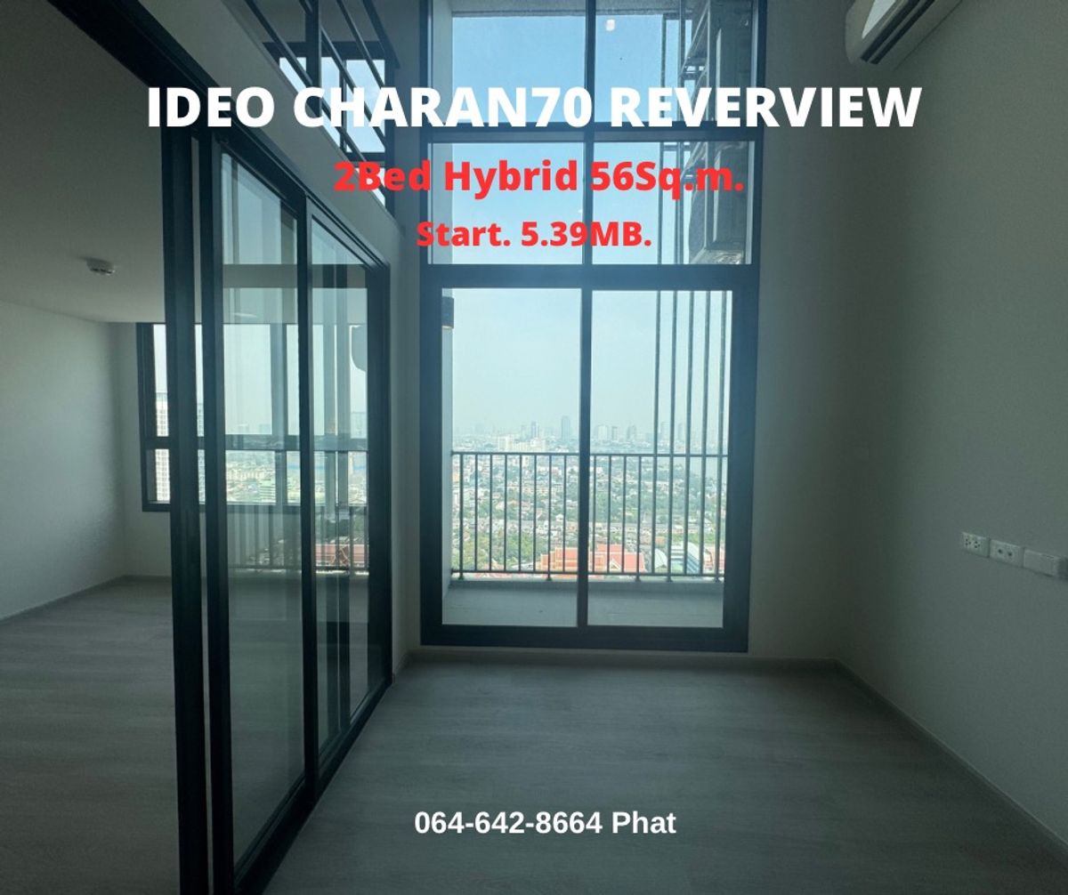 For SaleCondoPinklao, Charansanitwong : Rare Item📌 IDEO Charan70 Riverview 2Bed Hybrid 50 SQ.M. 4.89MB.Contact 0646428664 (Phat)