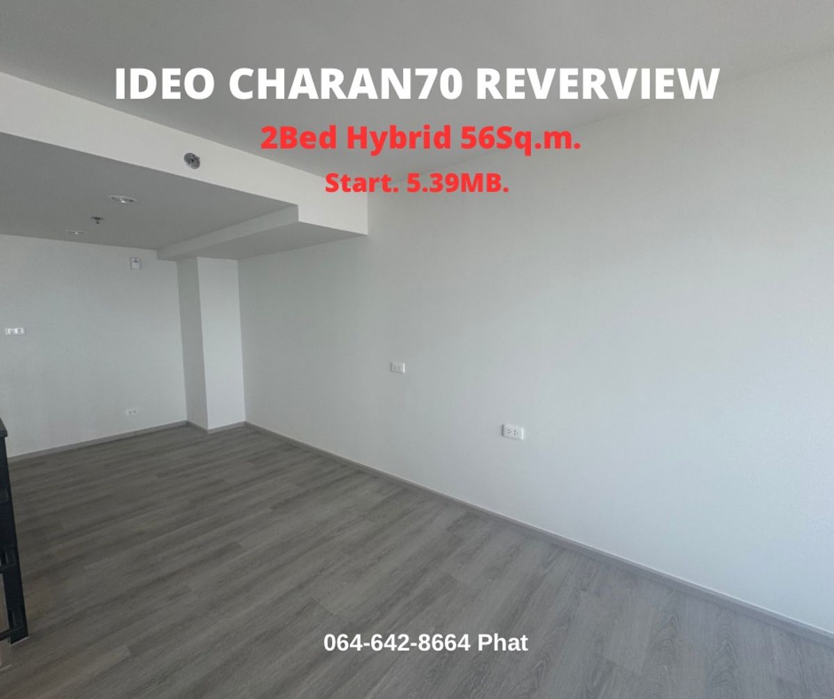 For SaleCondoPinklao, Charansanitwong : Rare Item📌 IDEO Charan70 Riverview 2Bed Hybrid 50 SQ.M. 4.89MB.Contact 0646428664 (Phat)