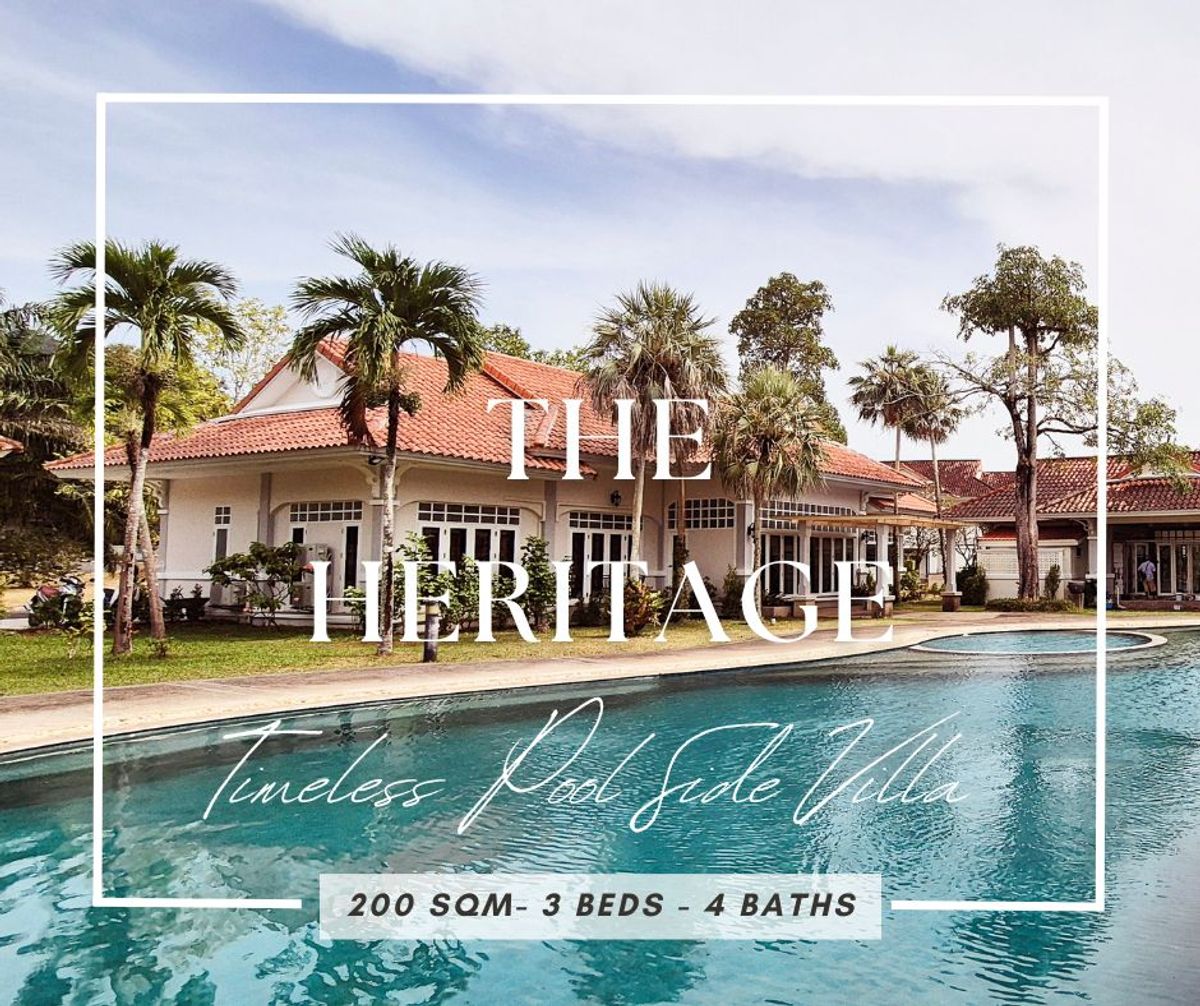 For RentHousePhuket : 🏡The Heritage-Timeless Pool Side Villa 3 BR/ 4 Baths Near Central Foresta -andamanda Phuket