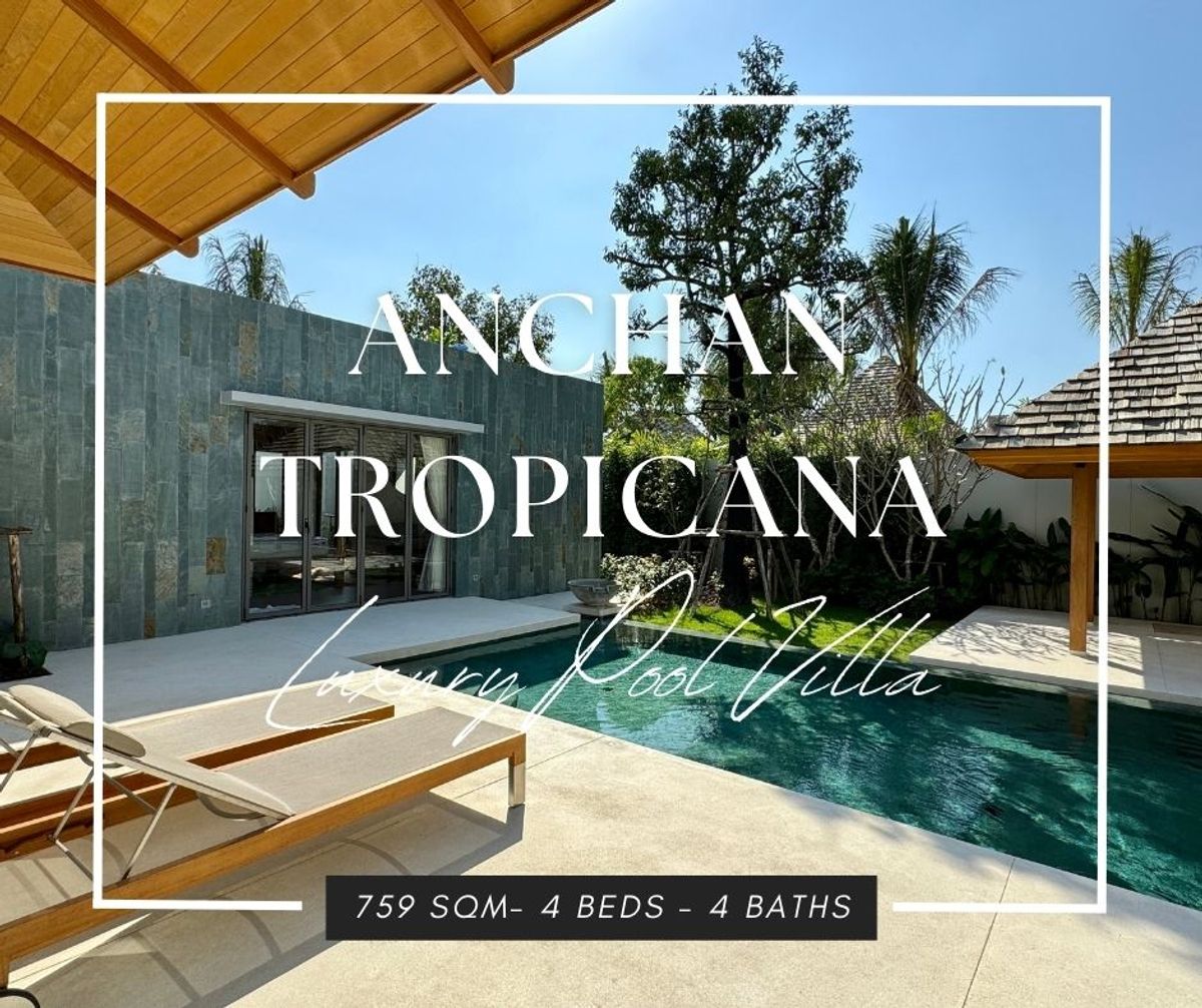 ขายบ้านภูเก็ต : Anchan Tropicana-Exceptional 4-Bedroom Villa at Anchan Tropicana in Phuket