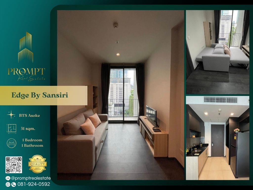 For RentCondoSukhumvit, Asoke, Thonglor : EF00953 - Edge By Sansiri (Sukhumvit 23) :  เอดจ์ บาย แสนสิริ สุขุมวิท 23 - BTS Asoke / MRT Sukhumvit / Terminal 21