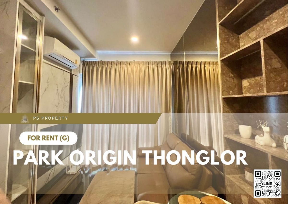 ให้เช่าคอนโดสุขุมวิท อโศก ทองหล่อ : ให้เช่า ✨ PARK ORIGIN THONGLOR ✨ เฟอร์นิเจอร์ และ เครื่องใช้ไฟฟ้าครบ ใกล้ BTS ทองหล่อ