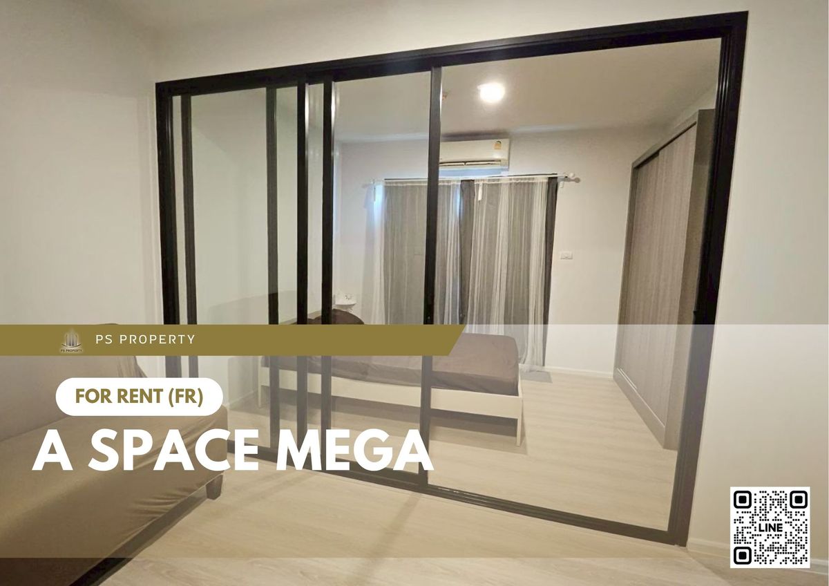 ให้เช่าคอนโดบางนา แบริ่ง ลาซาล : ให้เช่า 📍 A space mega 📍 เฟอร์นิเจอร์ และ เครื่องใช้ไฟฟ้าครบ ใกล้ Mega