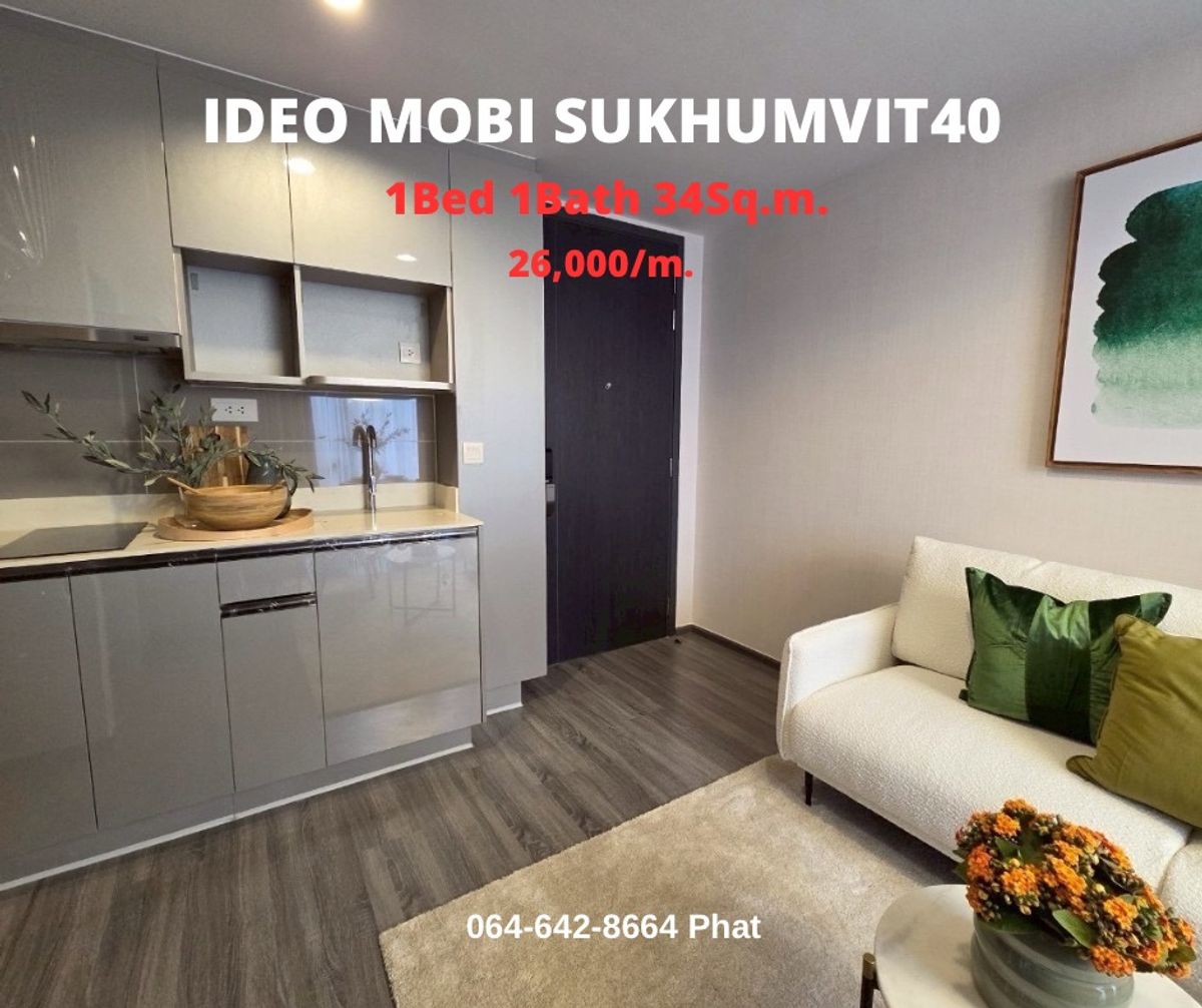 For RentCondoSukhumvit, Asoke, Thonglor : For Rent Low Rise Condoideo Mobi Sukhumvit 40 1BED 1BATH 34SQ.M. 26K/MCONTACT 0646428664 (Phat)