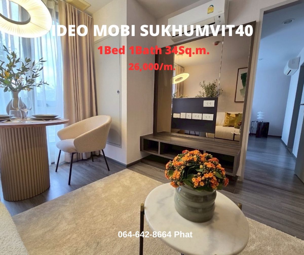 For RentCondoSukhumvit, Asoke, Thonglor : For Rent Low Rise Condoideo Mobi Sukhumvit 40 1BED 1BATH 34SQ.M. 26K/MCONTACT 0646428664 (Phat)