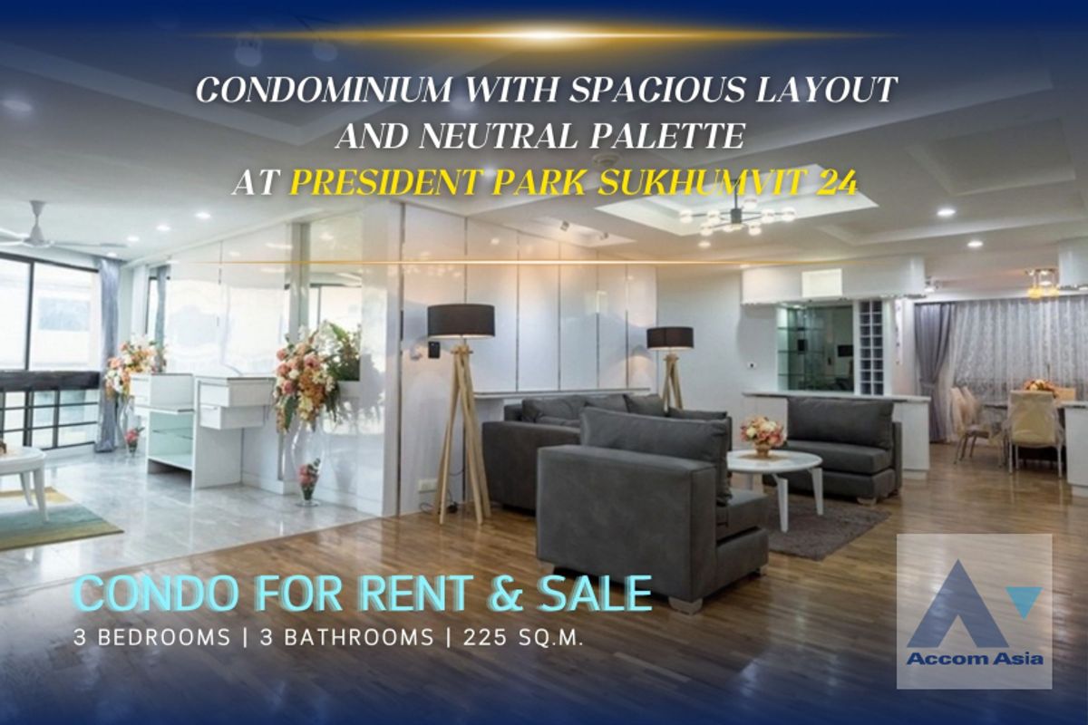 คอนโดสุขุมวิท อโศก ทองหล่อ : 🔼AccomA🔽 Elegant condominium with spacious layout and neutral palette at President Park Sukhumvit 24 (AA34594)