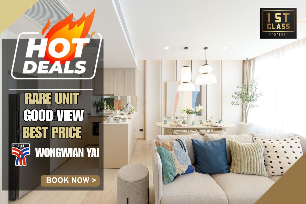 ขายคอนโดวงเวียนใหญ่ เจริญนคร : 🔥 ราคา 5.43 ล้าน 🔥HOT DEAL | 𝟏 ห้องนอน 33.18  ตรม| ห้องพร้อมอยู่  การันตีราคาดีที่สุด | Reference Sathorn-Wongwianyai📱𝟬63-8415911