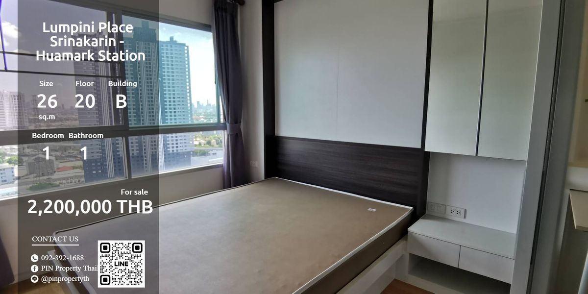 ขายคอนโดพัฒนาการ ศรีนครินทร์ : SMHKMT ขายคอนโด Lumpini Place Srinakarin - Huamark Station 26 ตร.ม. ชั้น 20 ตึก B line id : @pinpropertyth