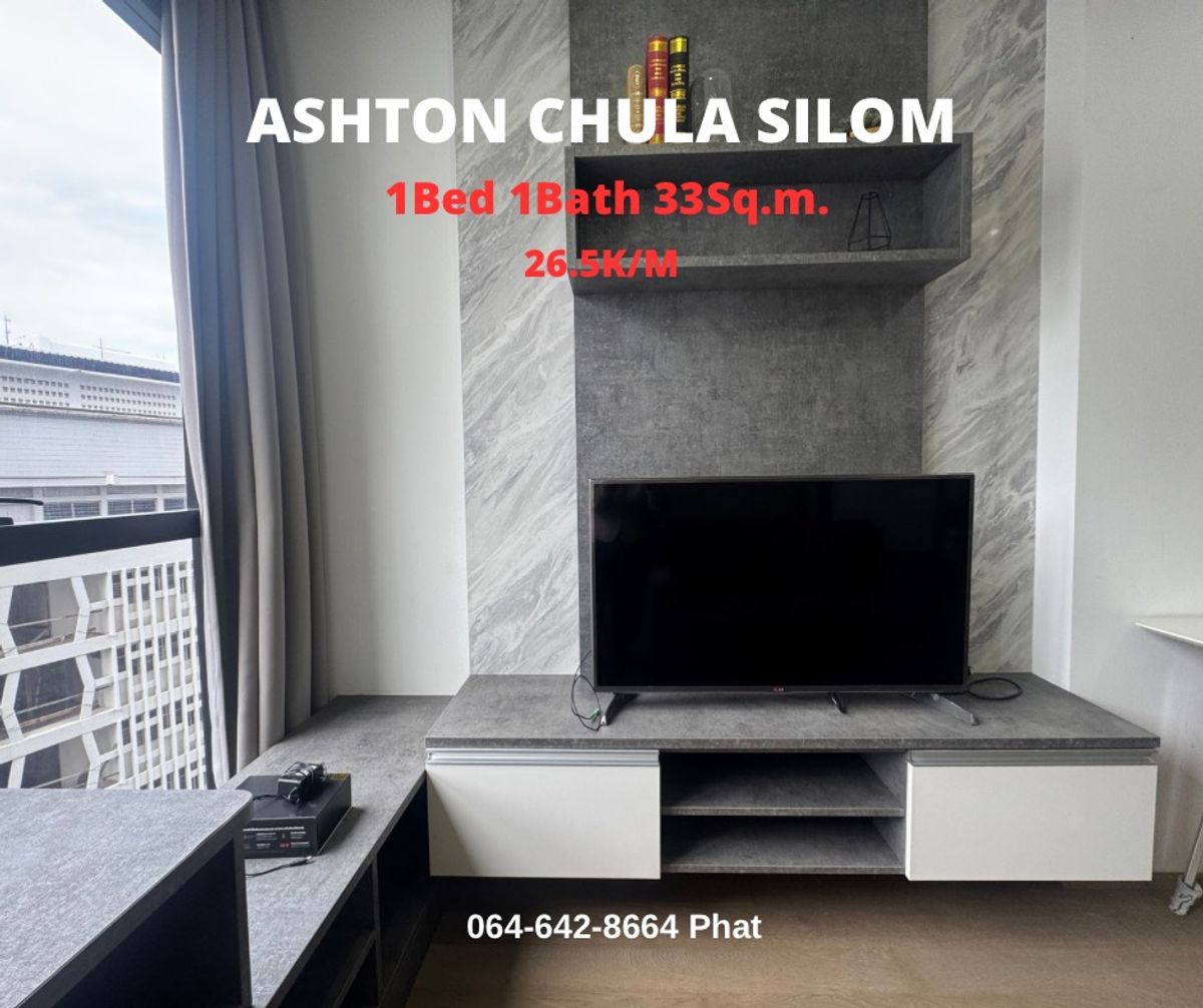 For RentCondoSiam Paragon ,Chulalongkorn,Samyan : For Rent Ashton Chula Silom1bed 1Bath 32SQ.M. 26.5K/MCONTACT 0646428664 (Phat)