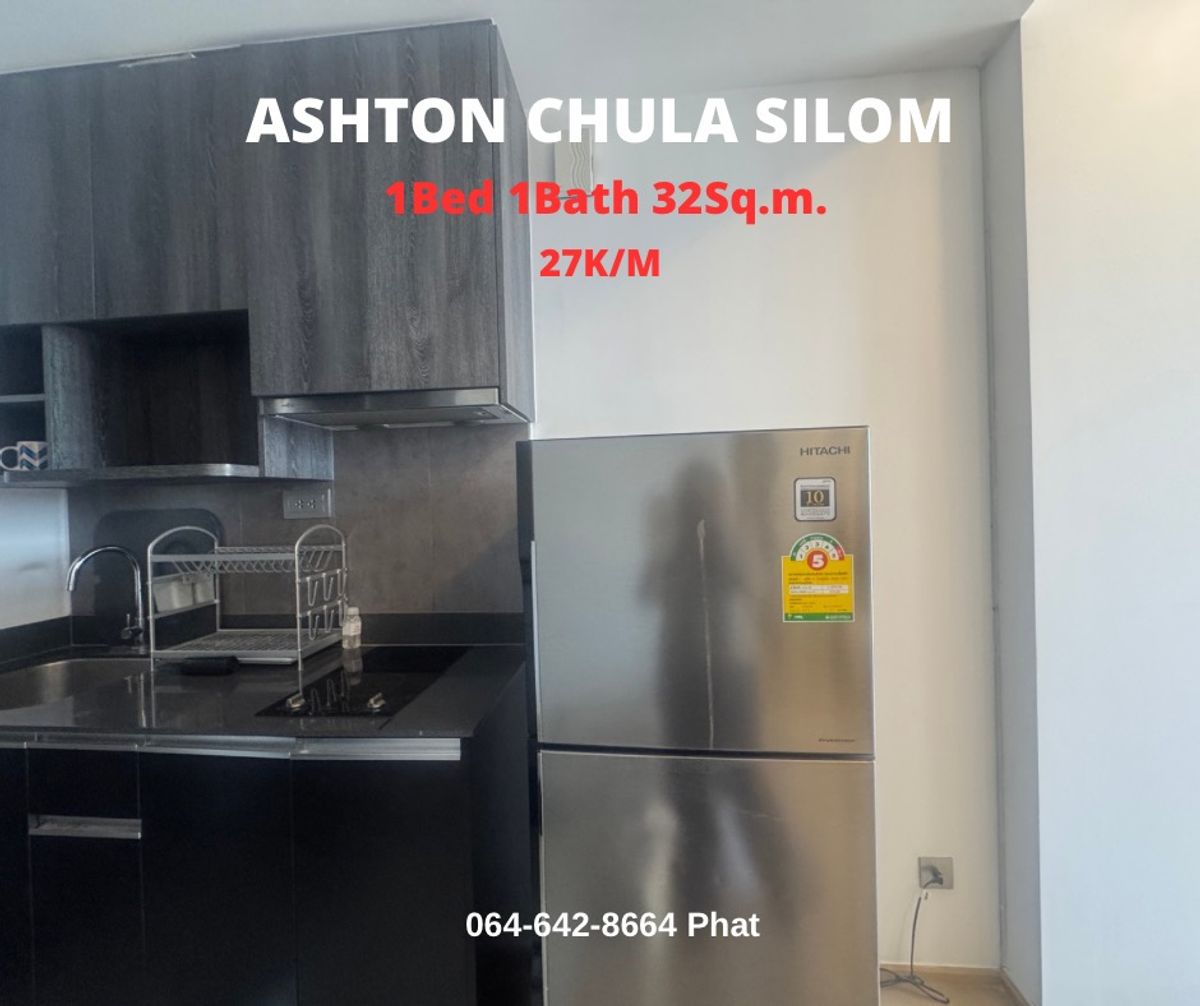 For RentCondoSiam Paragon ,Chulalongkorn,Samyan : For Rent Ashton Chula Silom1bed 1Bath 32SQ.M. 27K/MCONTACT 0646428664 (Phat)