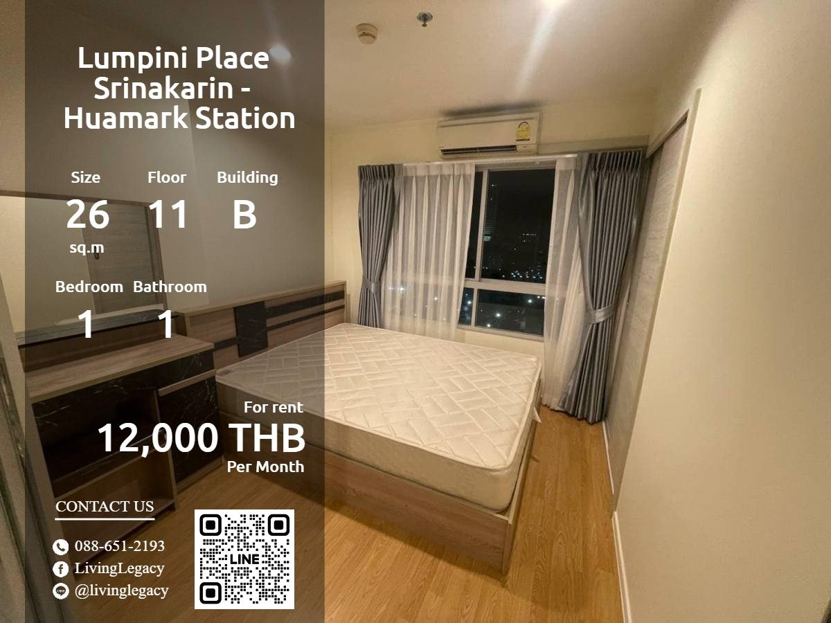 ให้เช่าคอนโดพัฒนาการ ศรีนครินทร์ : SF45US ให้เช่าคอนโด Lumpini Place Srinakarin - Huamark Station 26 ตร.ม. ชั้น 11 ตึก B line id : @livinglegacy