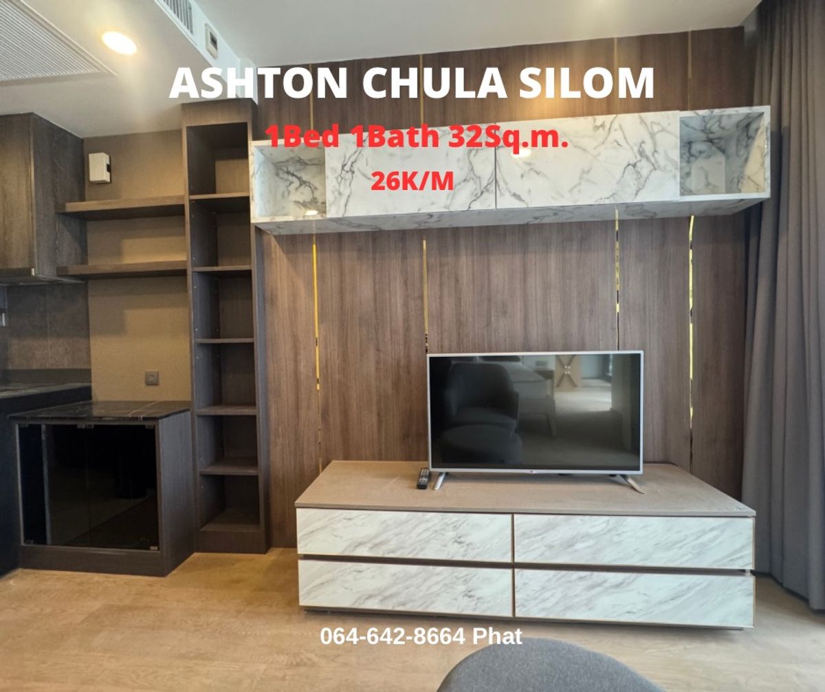 For RentCondoSiam Paragon ,Chulalongkorn,Samyan : For Rent Ashton Chula Silom1bed 1Bath 32SQ.M. 26K/MCONTACT 0646428664 (Phat)