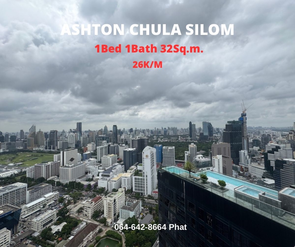 For RentCondoSiam Paragon ,Chulalongkorn,Samyan : For Rent Ashton Chula Silom1bed 1Bath 32SQ.M. 26K/MCONTACT 0646428664 (Phat)