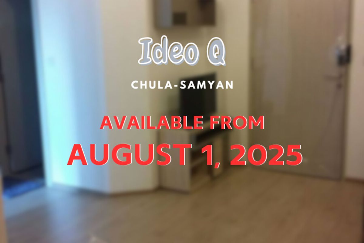 For RentCondoSiam Paragon ,Chulalongkorn,Samyan : Your All-in-One Lifestyle Hub! ✨ Ideo Q Chula-Samyan Studio for Rent | 18k/Month