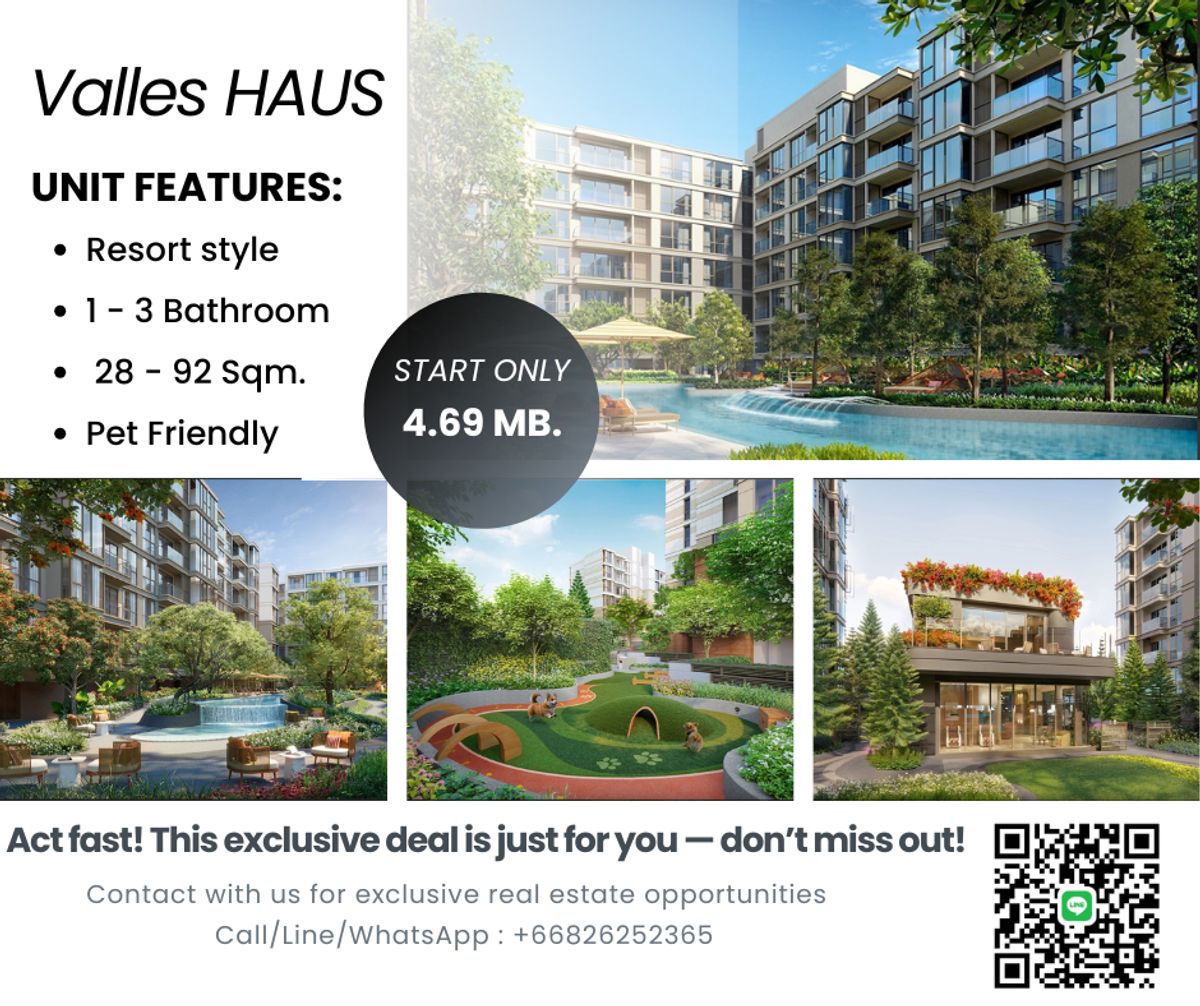For SaleCondoOnnut, Udomsuk : Valles HAUS by Sansiri🐾 Pet-Friendly Resort-Style Condo in the Heart of T77 Community
