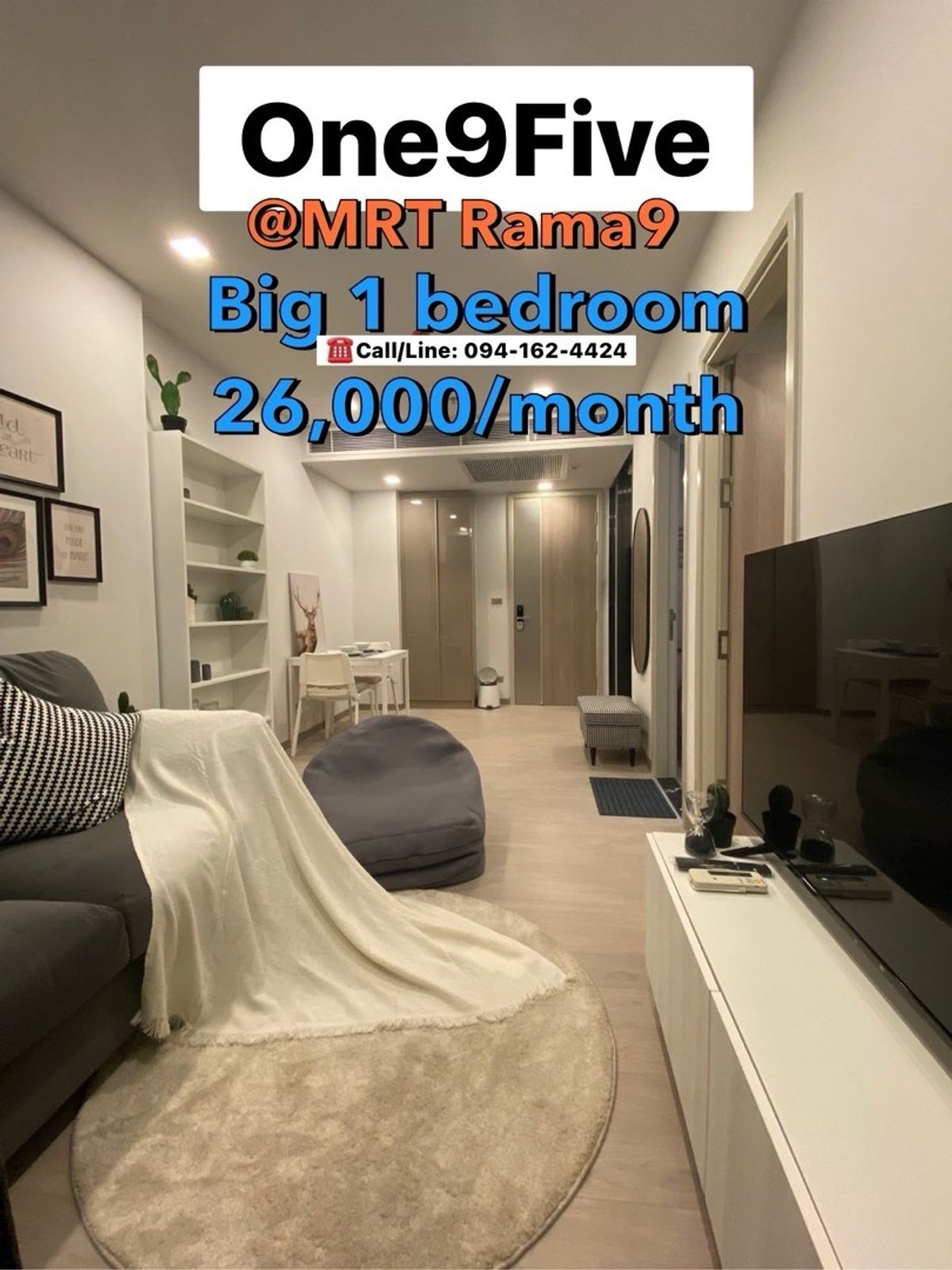 ให้เช่าคอนโดพระราม 9 เพชรบุรีตัดใหม่ RCA : One 9 Five at MRT Rama9,, 🔥BIG 1 BEDROOM🔥 26,000/month Only!!! ☎️Call/Line: 094-162-4424