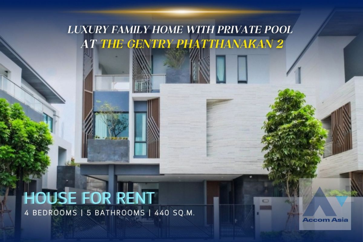 For RentHousePattanakan, Srinakarin : 🔼 AccomA🔽Luxury family home with private pool at The Gentry Phatthanakan 2 (AA39766)