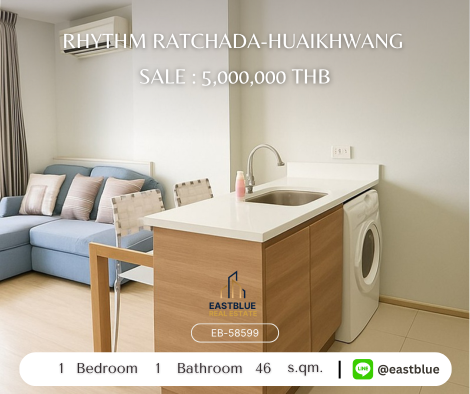 ขายคอนโดรัชดา ห้วยขวาง : คอนโดหรู 46 ตร.ม. RHYTHM Ratchada-Huaikhwang พร้อมเข้าอยู่ 
ใกล้ MRT ห้วยขวาง ราคาพิเศษ 5 ล้านเท่านั้น!