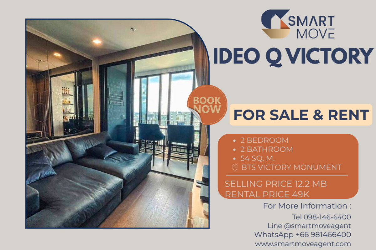 CondoAri,Anusaowaree : 🔥 For Sale - Rent !!🔥 Code C20231100216..........Ideo Q Victory, 2 bedroom, 2 bathroom, high floor 33++, furnished, ready to move in, Special Deal!!📣📣