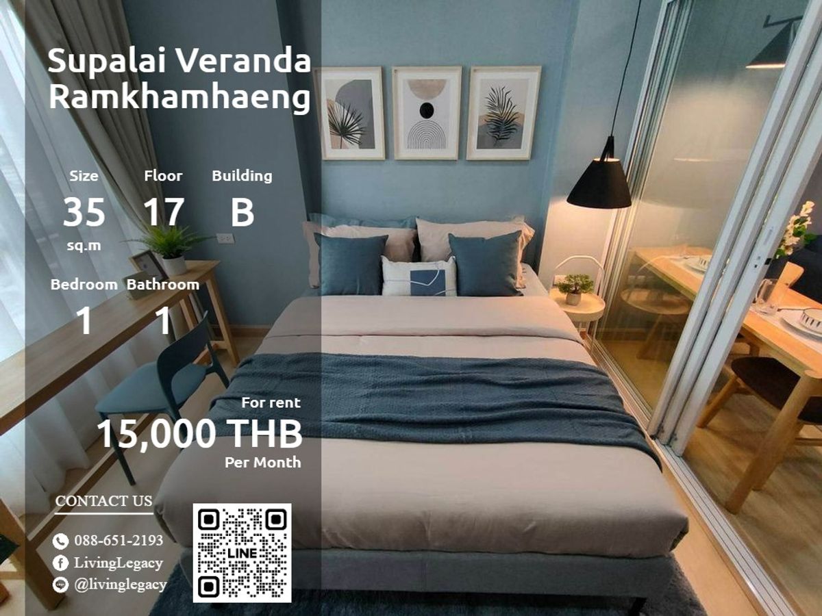 ให้เช่าคอนโดรามคำแหง หัวหมาก : SGT6BQ ให้เช่าคอนโด Supalai Veranda Ramkhamhaeng 35 ตร.ม. ชั้น 17 ตึก B line id : @livinglegacy