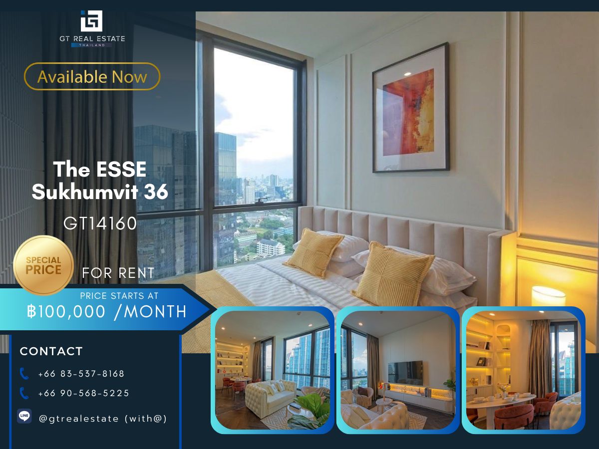 คอนโดสุขุมวิท อโศก ทองหล่อ : คอนโดหรูที่ The ESSE Sukhumvit 36 เดินทางสะดวก ใกล้รถไฟ้าบีทีเอส มีรถรับส่ง ห้องแต่งสวย เฟอร์นิเจอร์ครบ พร้อมอยู่