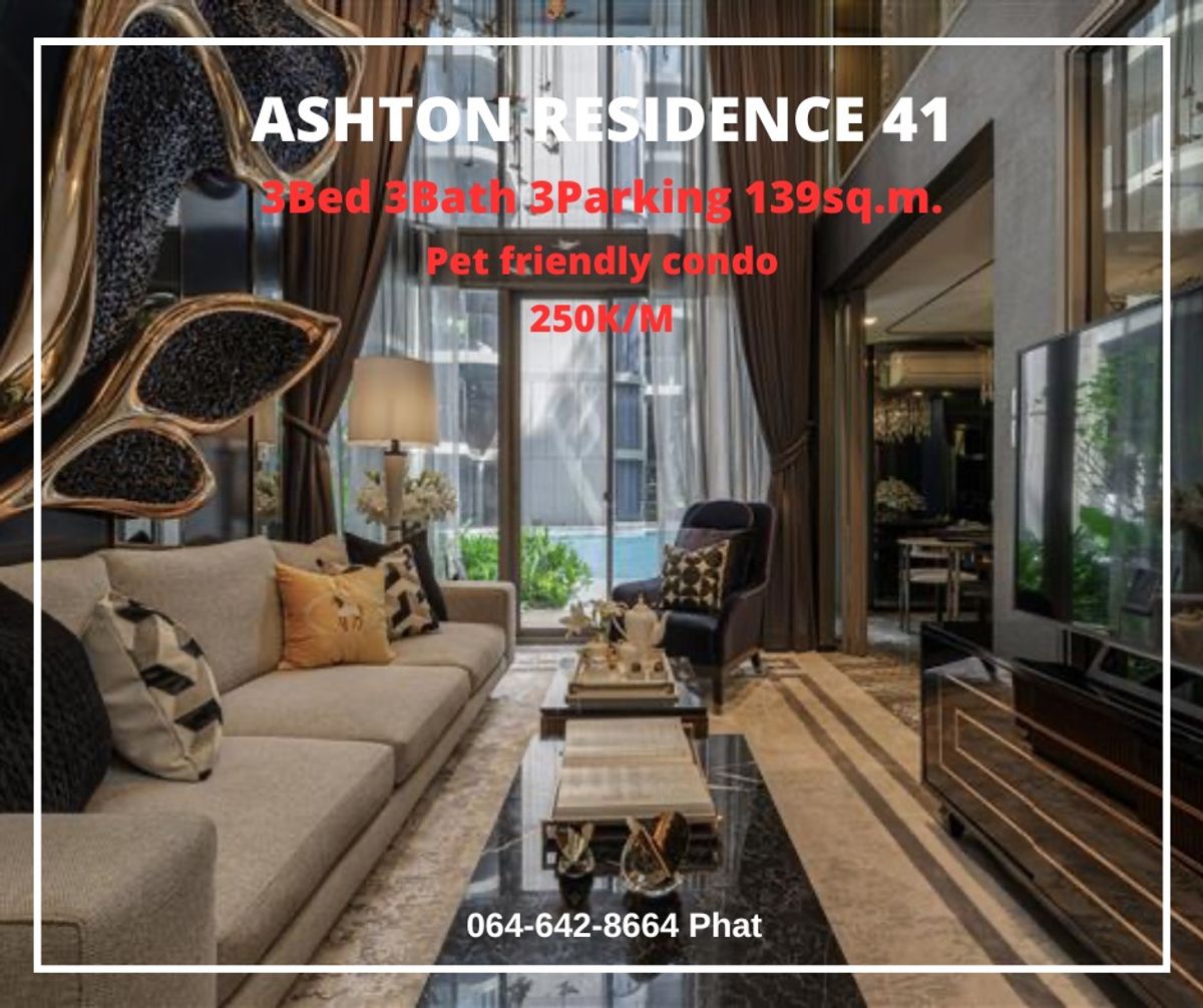 ให้เช่าคอนโดสุขุมวิท อโศก ทองหล่อ : For Rent Ashton Residence 41
Pet friendly condo
3Bed 3Bath 3Parking 139 sq.m. 250k/m
contact : 0646428664 (Phat) 