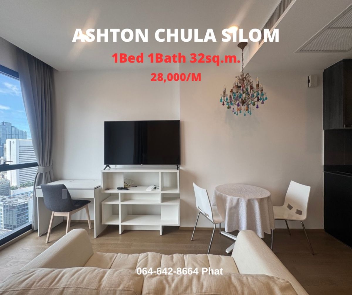 For RentCondoSiam Paragon ,Chulalongkorn,Samyan : For Rent Ashton Chula Silomnear Chulalongkorn University1bed 1bath 32SQ.M. 28K/MCONTACT 0646428664 (Phat)