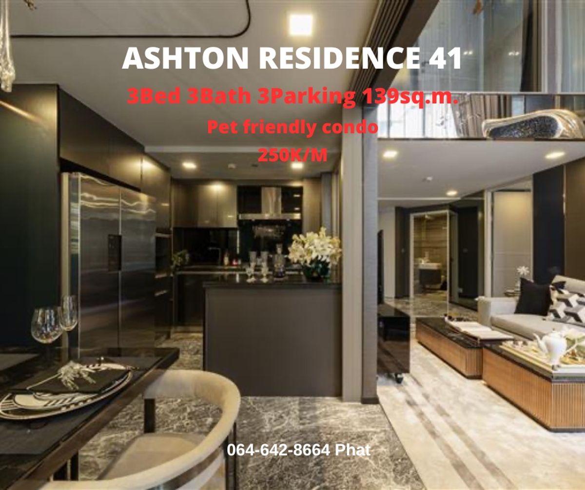 For RentCondoSukhumvit, Asoke, Thonglor : For Rent Ashton Residence 41Pet Friendly Condo3BED 3BATH 3PARKING 139 SQ.M. 250K/MCONTACT: 0646428664 (Phat)