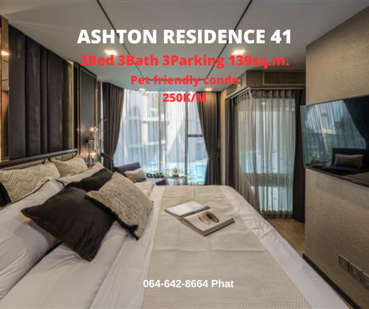For RentCondoSukhumvit, Asoke, Thonglor : For Rent Ashton Residence 41Pet Friendly Condo3BED 3BATH 3PARKING 139 SQ.M. 250K/MCONTACT: 0646428664 (Phat)