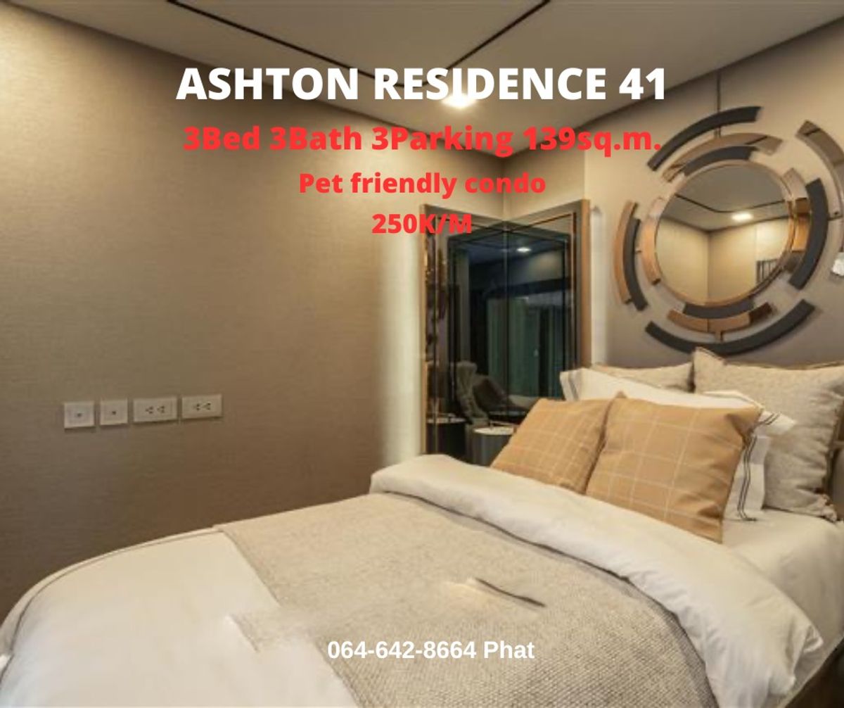 For RentCondoSukhumvit, Asoke, Thonglor : For Rent Ashton Residence 41Pet Friendly Condo3BED 3BATH 3PARKING 139 SQ.M. 250K/MCONTACT: 0646428664 (Phat)