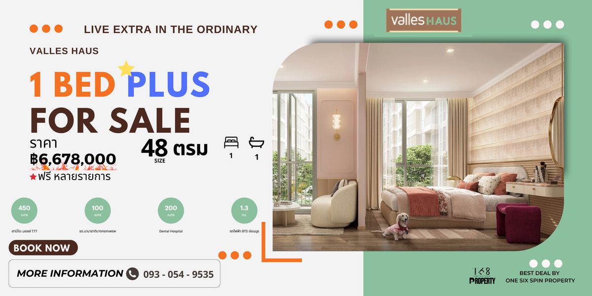 ขายคอนโดอ่อนนุช อุดมสุข : Valles Haus (วาลเลส เฮาส์)🔥𝗛𝗼𝘁 𝗗𝗲𝗮𝗹💥𝙑𝙑𝙄𝙋 𝙐𝙉𝙄𝙏 | 𝘊𝘰𝘯𝘥𝘰𝘮𝘪𝘯𝘪𝘶𝘮 𝘓𝘶𝘹𝘶𝘳𝘺 𝘊𝘭𝘢𝘴𝘴 - 1 นอน Plus ( 2นอน )  48 ตรม💥 ห้องสวย ฟรีเฟอร์นิเจอร์ พร้อมอยู่ 🔥 💥 โปรโมชั่นเดือด 🔥 ชั้นสูง วิวสวย ราคานี้ ตัดสินใจด่วน  | VIP DEAL ราคาพ