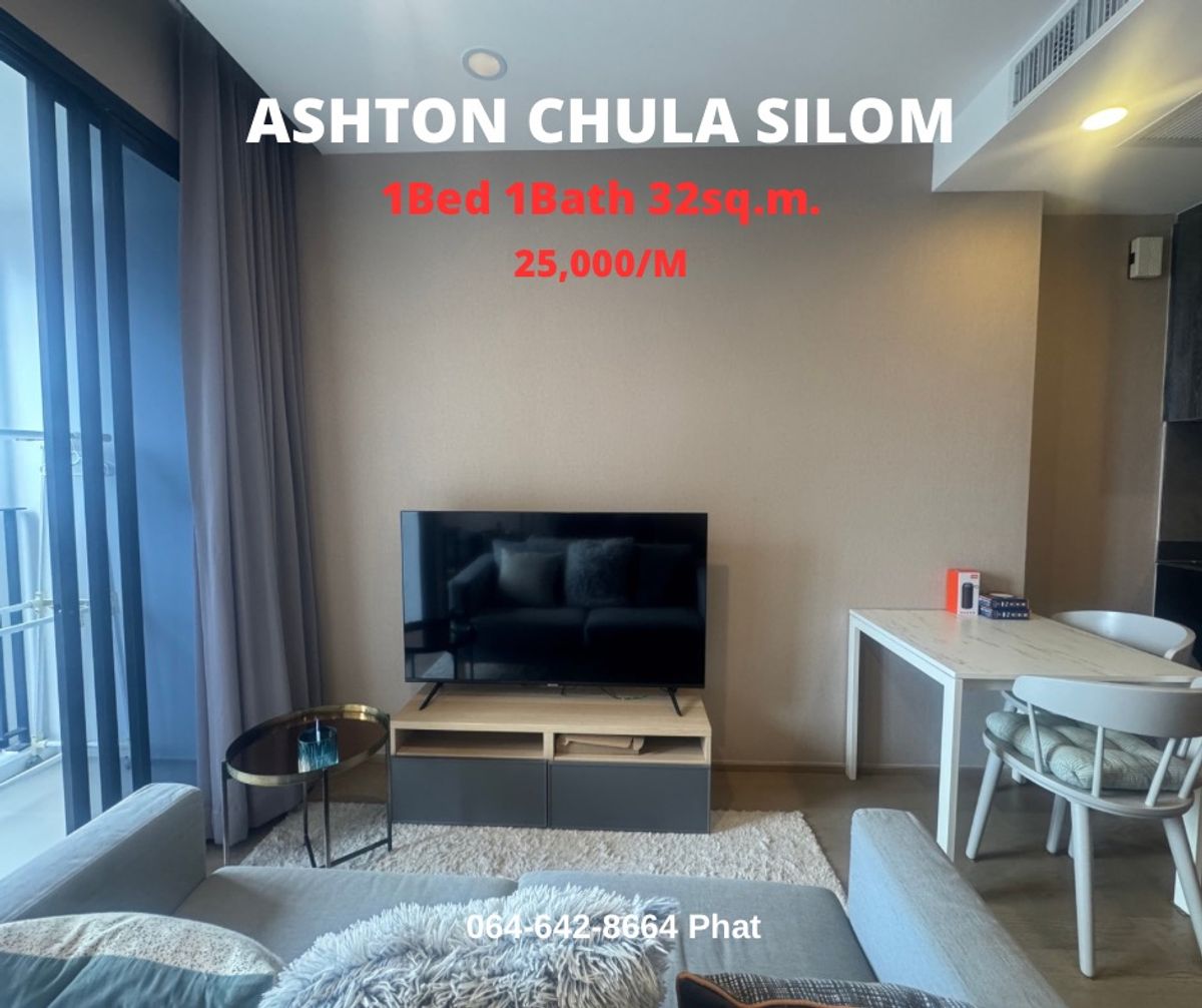 For RentCondoSiam Paragon ,Chulalongkorn,Samyan : For Rent Ashton Chula Silomnear Chulalongkorn University1bed 1bath 32SQ.M. 25k/MCONTACT 0646428664 (Phat)