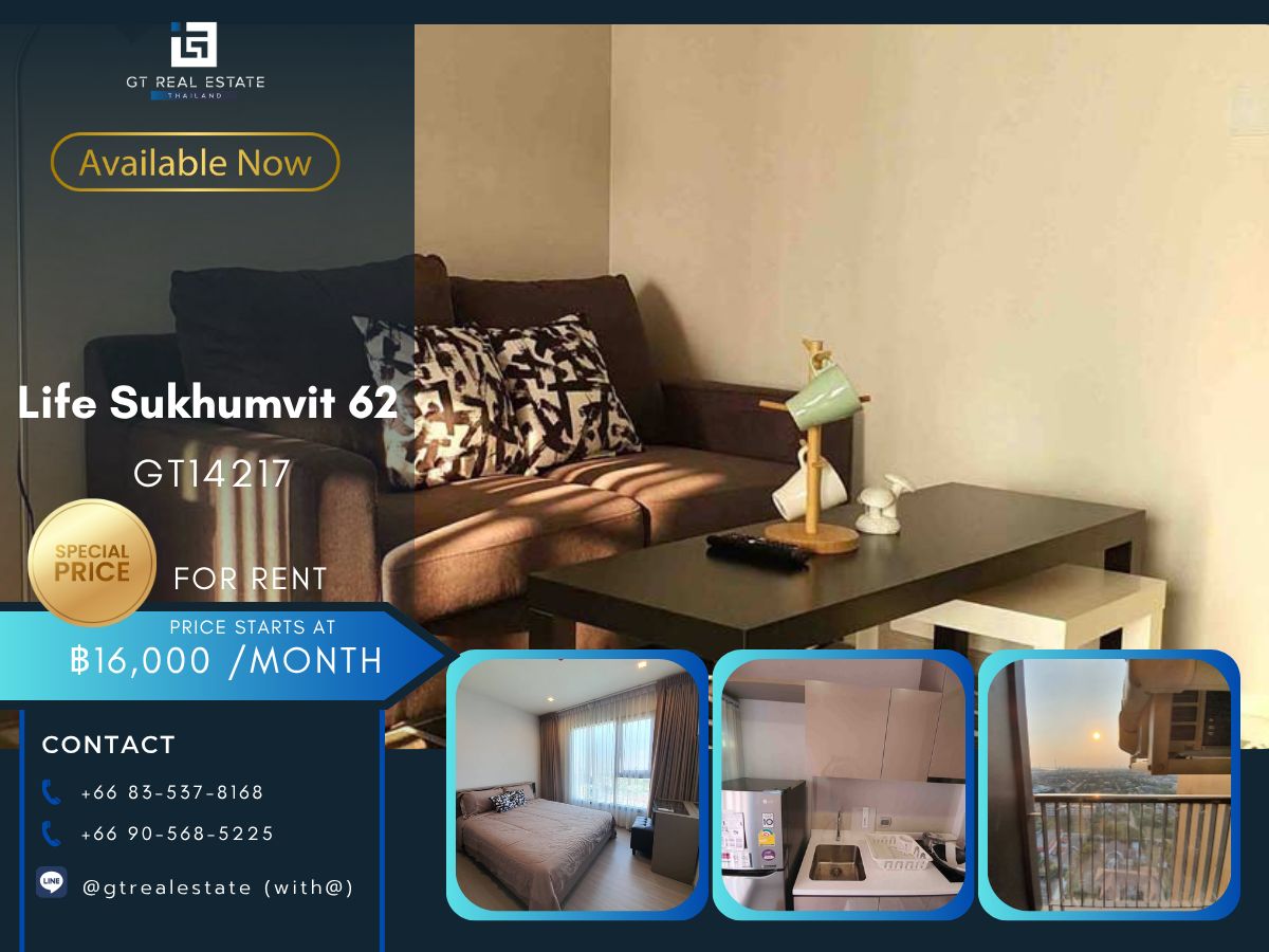 ให้เช่าคอนโดอ่อนนุช อุดมสุข : คอนโด Life Sukhumvit 62 เดินทางสะดวก ใกล้รถไฟฟ้าบีทีเอส มีรถรับส่ง ห้องสวย เฟอร์นิเจอร์ครบ พร้อมอยู่ทันที!!
