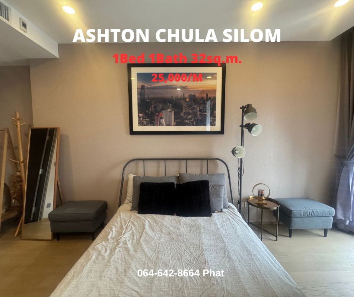 For RentCondoSiam Paragon ,Chulalongkorn,Samyan : For Rent Ashton Chula Silomnear Chulalongkorn University1bed 1bath 32SQ.M. 25k/MCONTACT 0646428664 (Phat)