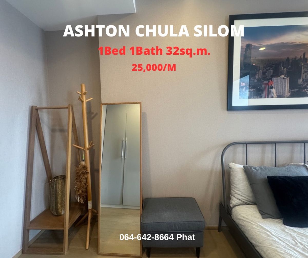 For RentCondoSiam Paragon ,Chulalongkorn,Samyan : For Rent Ashton Chula Silomnear Chulalongkorn University1bed 1bath 32SQ.M. 25k/MCONTACT 0646428664 (Phat)