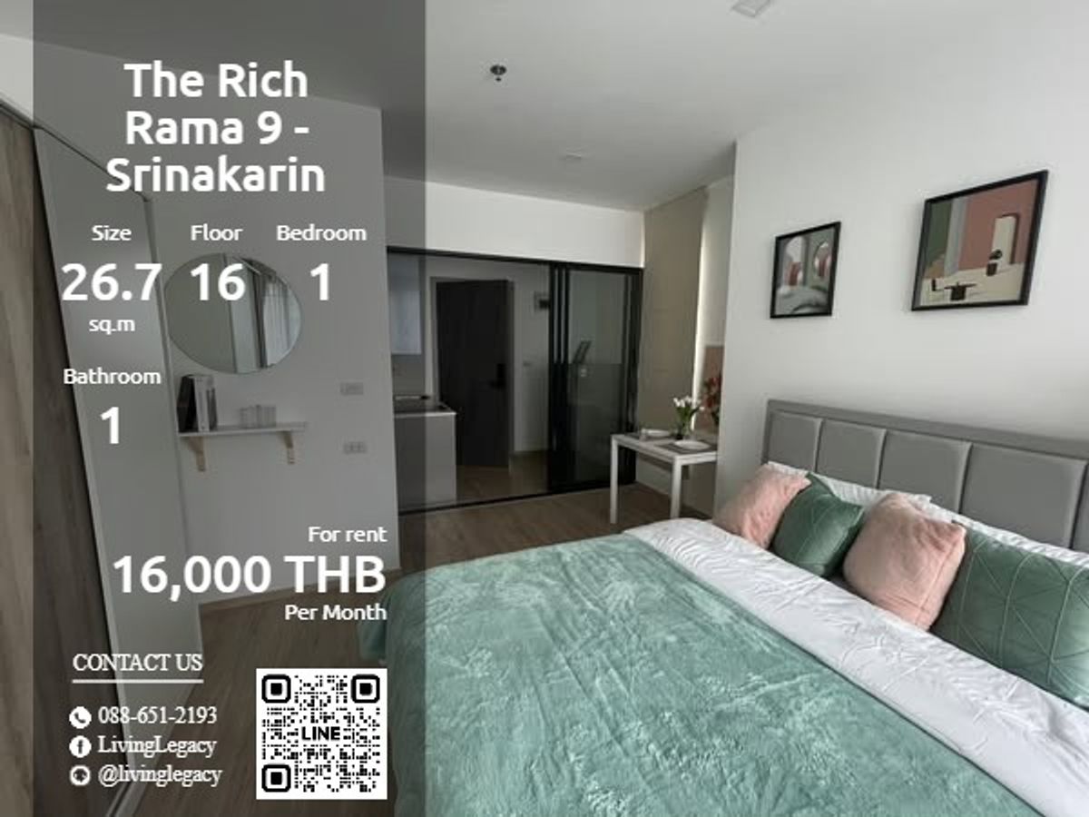 ให้เช่าคอนโดพัฒนาการ ศรีนครินทร์ : SQIOBC ให้เช่าคอนโด The Rich Rama 9 - Srinakarin 26.79 ตร.ม. ชั้น 16 line id : @livinglegacy
