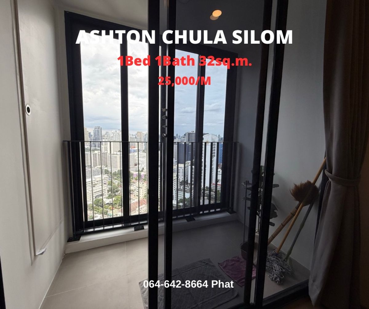 For RentCondoSiam Paragon ,Chulalongkorn,Samyan : For Rent Ashton Chula Silomnear Chulalongkorn University1bed 1bath 32SQ.M. 25k/MCONTACT 0646428664 (Phat)