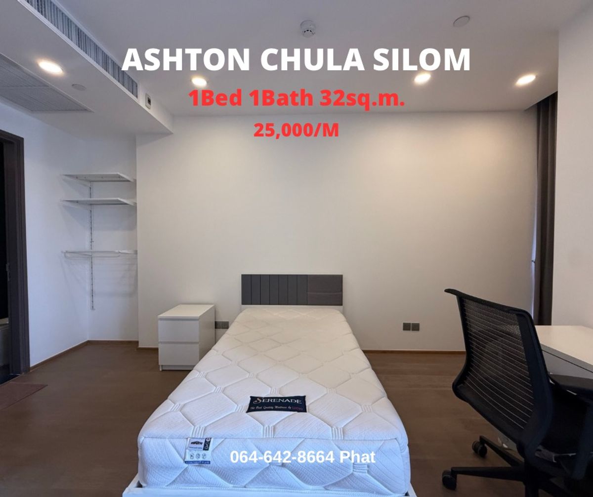 For RentCondoSiam Paragon ,Chulalongkorn,Samyan : For Rent Ashton Chula Silomnear Chulalongkorn University1bed 1bath 32SQ.M. 25k/MCONTACT 0646428664 (Phat)