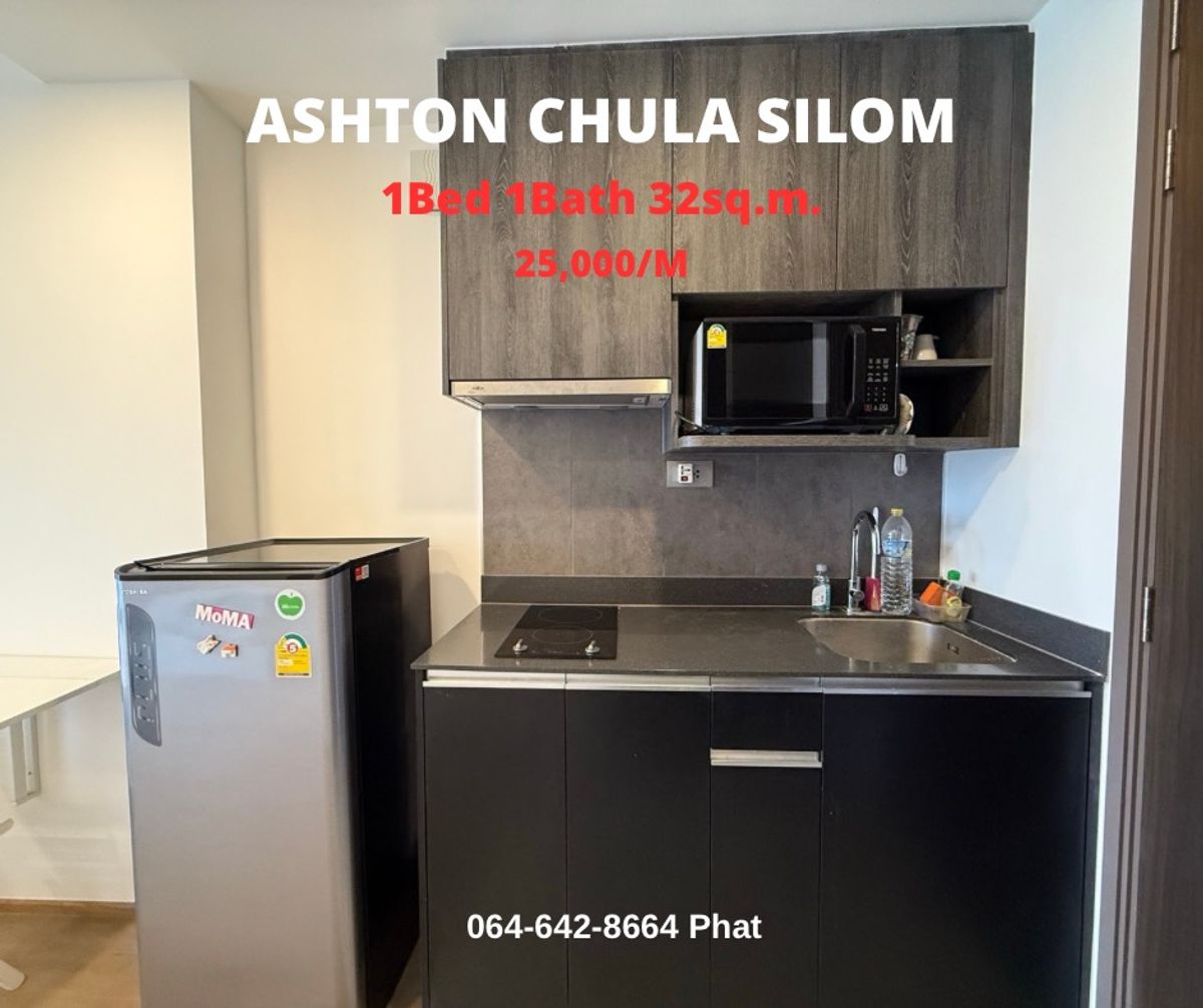 For RentCondoSiam Paragon ,Chulalongkorn,Samyan : For Rent Ashton Chula Silomnear Chulalongkorn University1bed 1bath 32SQ.M. 25k/MCONTACT 0646428664 (Phat)
