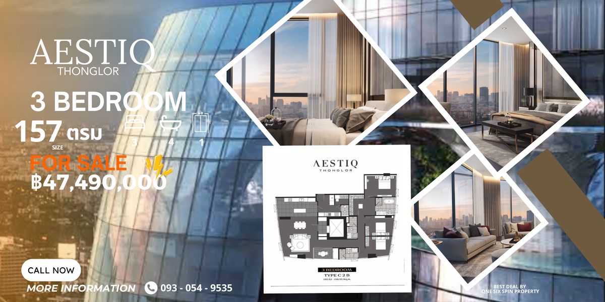 ขายคอนโดสุขุมวิท อโศก ทองหล่อ : AESTIQ Thonglor🔥𝙑𝙑𝙄𝙋 𝙐𝙉𝙄𝙏💥 | 𝘊𝘰𝘯𝘥𝘰𝘮𝘪𝘯𝘪𝘶𝘮 Super‑Luxury - 3 นอน 146 ~ 157 ตรม💥 ห้องสวย ฟรีเฟอร์นิเจอร์ พร้อมอยู่ 🔥 💥 โปรโมชั่นเดือด 🔥  ชั้นสูง วิวสวย ราคานี้ ตัดสินใจด่วน  | VIP DEAL ราคาพิเศษ จำนวนจำกัด | เงื่อนไข โปรโมชั่น และราคา