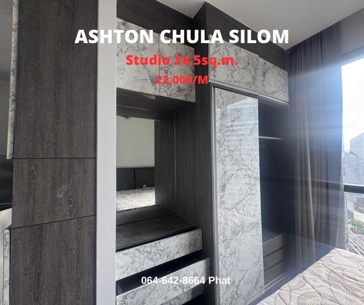 For RentCondoSiam Paragon ,Chulalongkorn,Samyan : For Rent Ashton Chula Silomnear Chulalongkorn University 24.5SQ.M. 22K/MCONTACT 0646428664 (Phat)