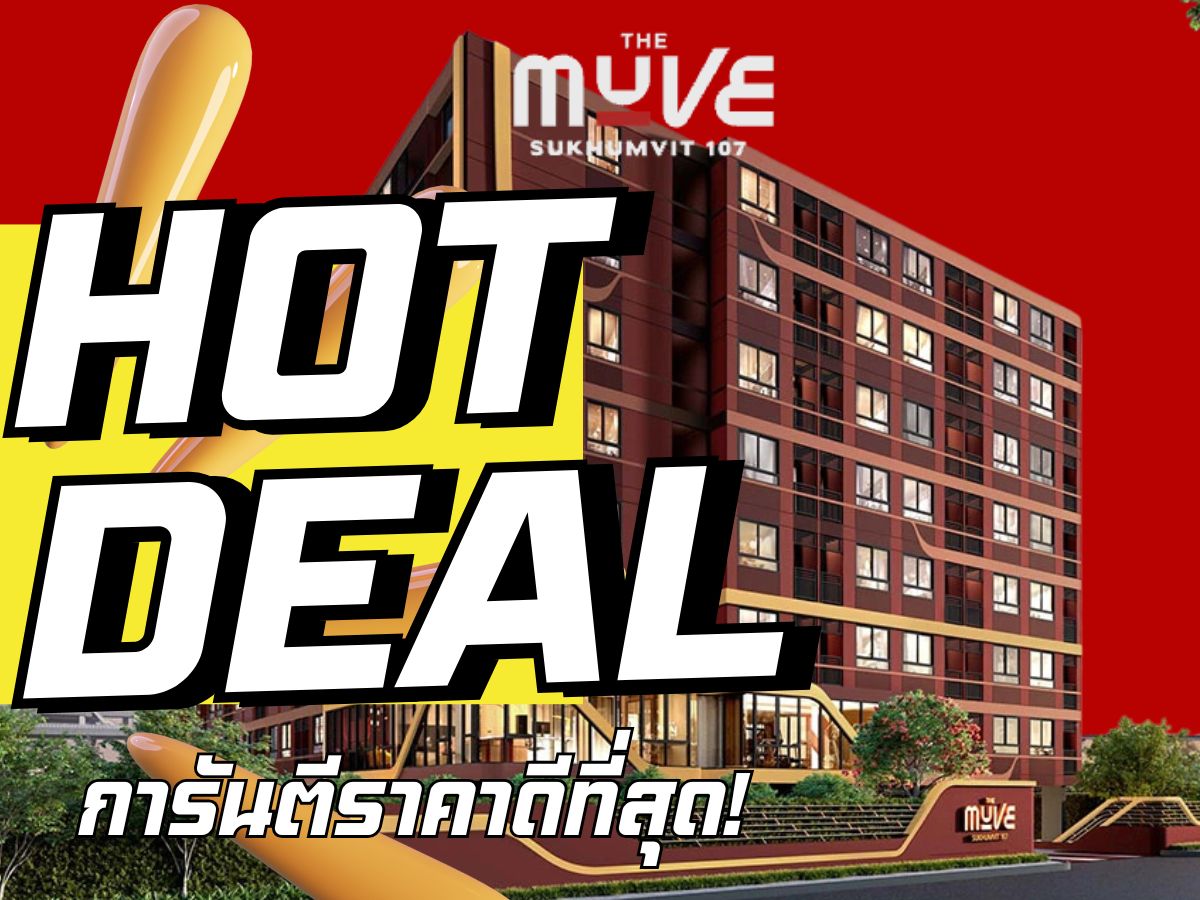 For SaleCondoSamut Prakan,Samrong : The Muve Sukhumvit 107 🔥 Hot Deal 🔥 Fully furnished unit with appliances, massive discounts, and the best price guaranteed! 💯 📱 092-8088899