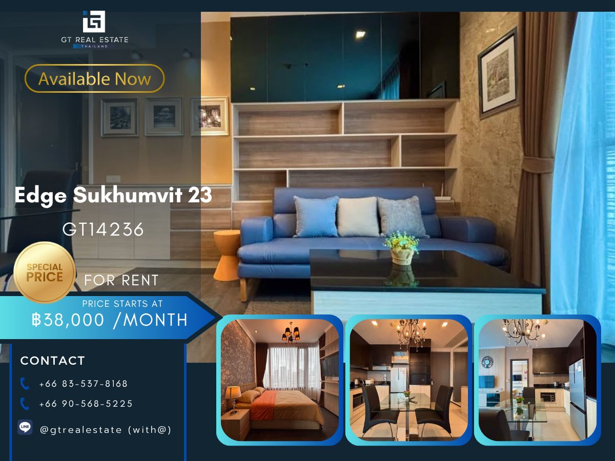 ให้เช่าคอนโดสุขุมวิท อโศก ทองหล่อ : คอนโด Edge Sukhumvit 23 เดินทางสะดวก ใกล้รถไฟฟ้าบีทีเอส มีรถรับส่ง ห้องสวยมาก เฟอร์นิเจอร์ครบ พร้อมอยู่!!