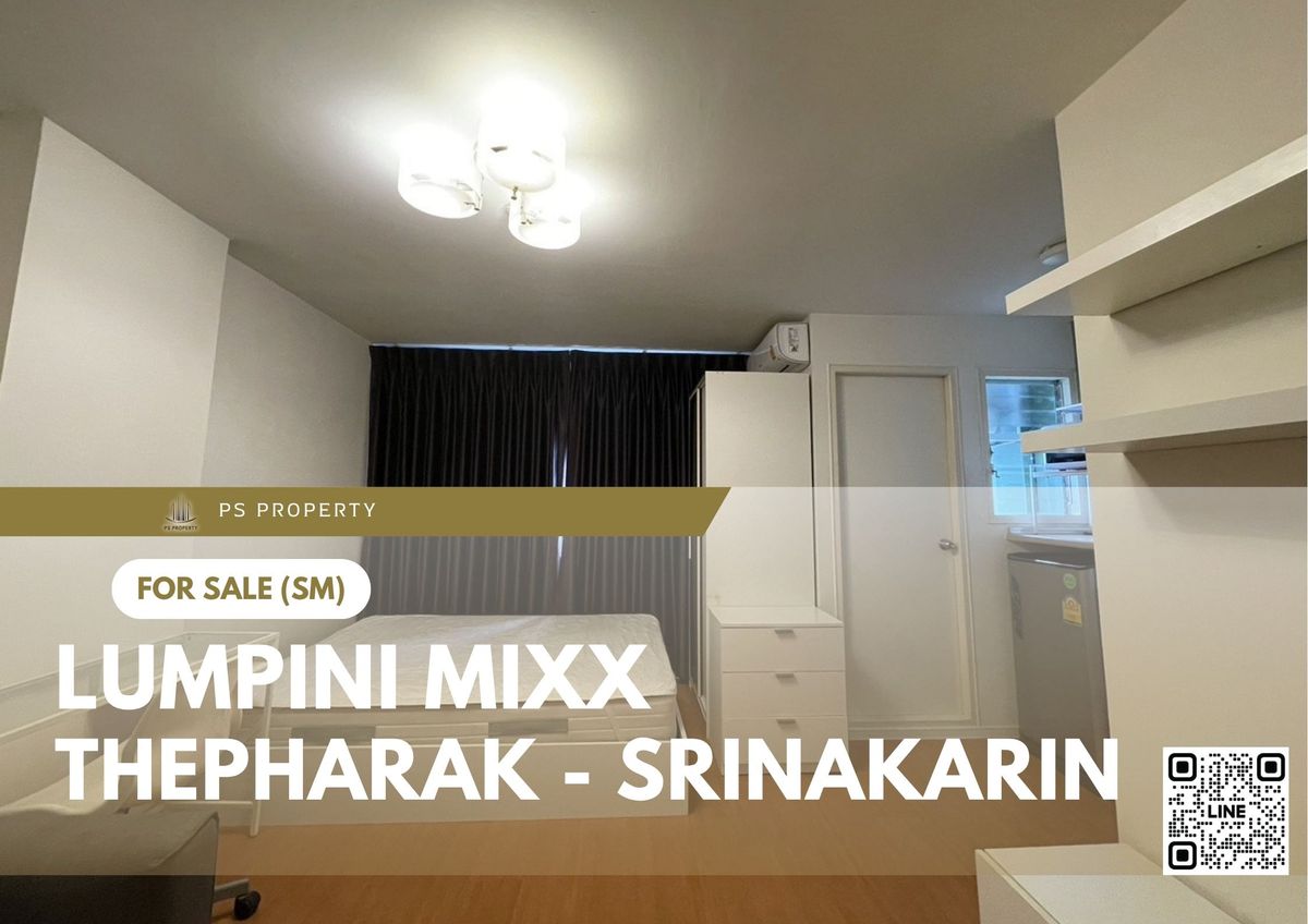ขายคอนโดสมุทรปราการ สำโรง : Urgent sale 📍 Lumpini Mixx Thepharak - Srinakarin 📍 Convenient transportation, near Jas Urban Srinakarin