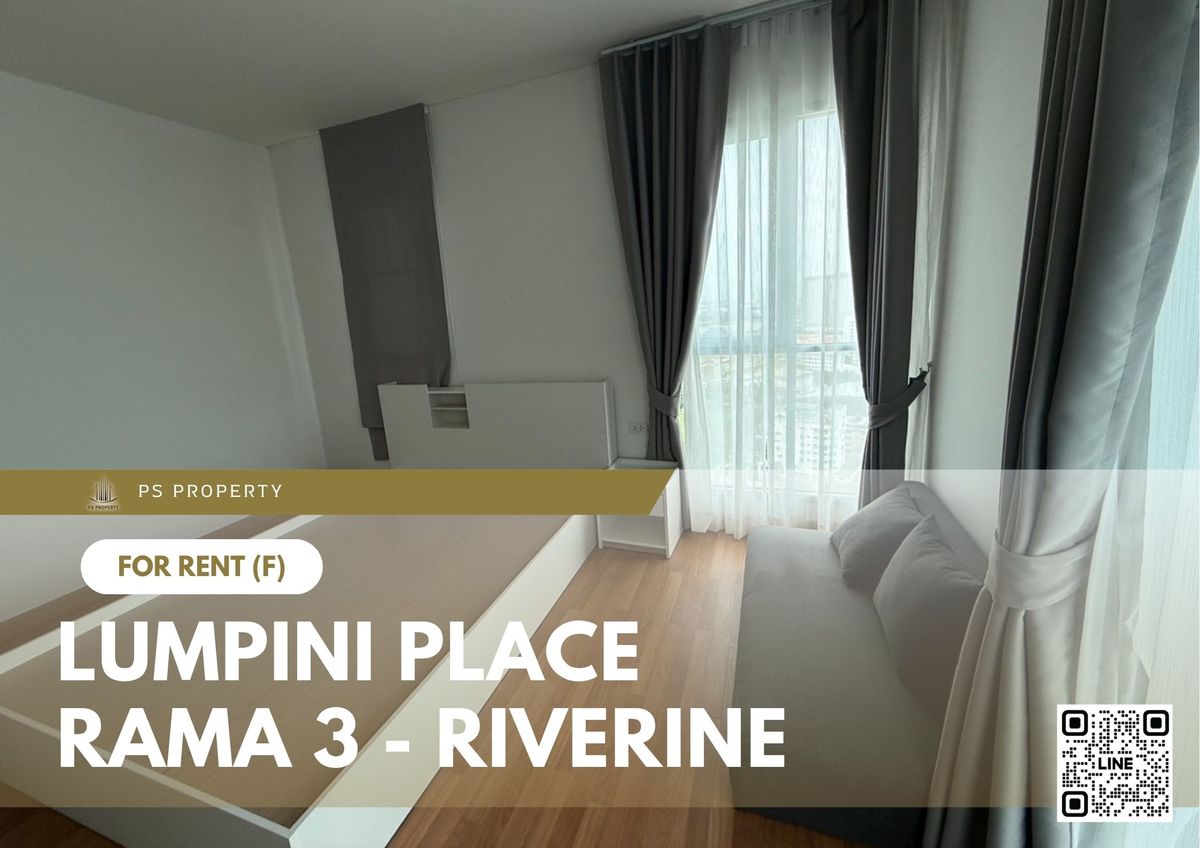 ให้เช่าคอนโดพระราม 3 สาธุประดิษฐ์ : ให้เช่า 📍 Lumpini Place Rama 3 - Riverine 📍 เฟอร์นิเจอร์ และ เครื่องใช้ไฟฟ้าครบ ใกล้ BTS สุรศักดิ์