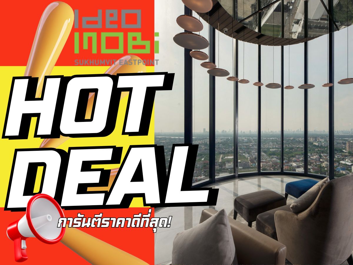 ขายคอนโดบางนา แบริ่ง ลาซาล : 🔥ดีลดีที่สุดแห่งปี🔥 𝐈𝐃𝐄𝐎 𝐌𝐎𝐁𝐈 สุขุมวิท อีสต์พอยท์🚝 𝟏 นอน 𝟐𝟓.𝟔𝟓 ตร.ม. รับประกันการันตีราคาดีที่สุด💯📱𝟬𝟵𝟮-𝟴𝟬𝟴𝟴𝟴𝟵𝟵