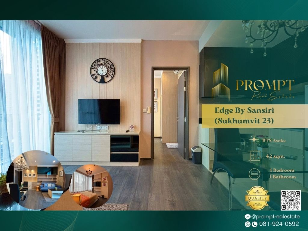 For RentCondoSukhumvit, Asoke, Thonglor : EF00955 - Edge By Sansiri (Sukhumvit 23) :  เอดจ์ บาย แสนสิริ สุขุมวิท 23 - BTS Asoke / MRT Sukhumvit / Terminal 21