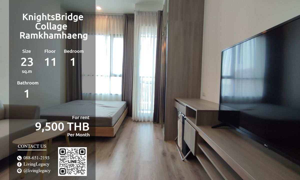 ให้เช่าคอนโดรามคำแหง หัวหมาก : SGCW3H ให้เช่าคอนโด KnightsBridge Collage Ramkhamhaeng 23 ตร.ม. ชั้น 11 line id : @livinglegacy