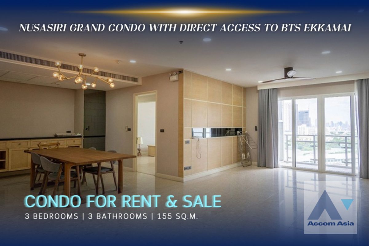 For SaleCondoSukhumvit, Asoke, Thonglor : 🔼AccomA🔽  Nusasiri Grand condo with direct access to BTS Ekkamai (AA29665)
